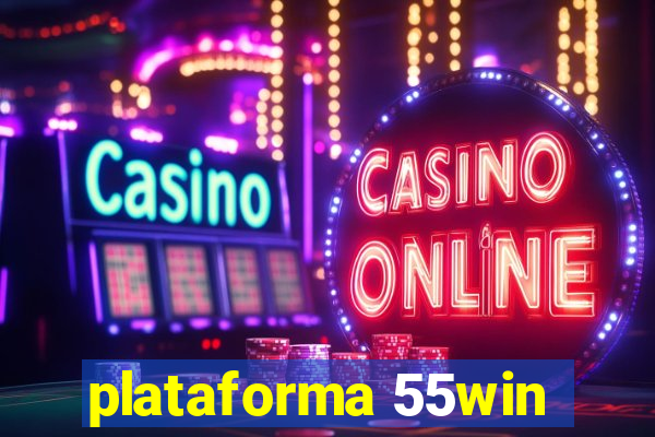 plataforma 55win